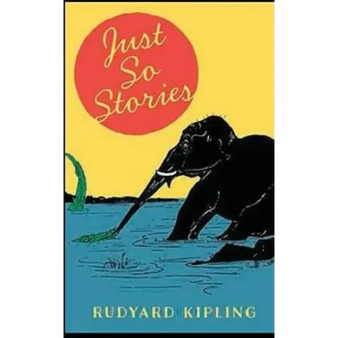 Just So Stories