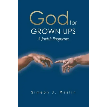 God for Grown-Ups: A Jewish Perspective