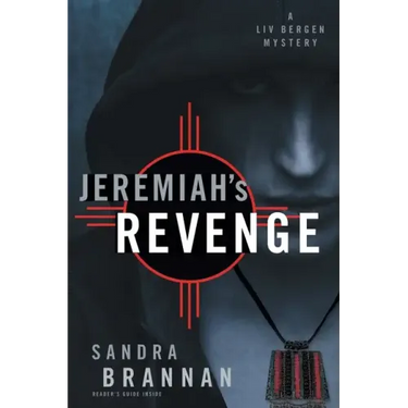 Jeremiah's Revenge: A Liv Bergen Mystery