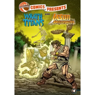 TidalWave Comics Presents #8: Wrath of the Titans and Jason & the Argonauts