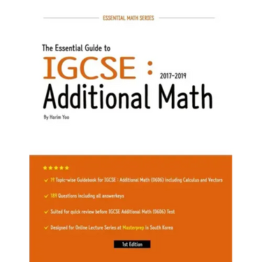 The Essential Guide to IGCSE: Additional Math: 2017-2019
