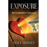 Exposure: Our Unveiled Hearts Before God