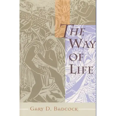The Way of Life: A Theology of Christian Vocation