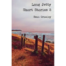 Long Jetty Short Stories 2