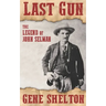 Last Gun: The Legend of John Selman