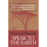 Speak to the Earth