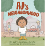 AJ's Neighborhood