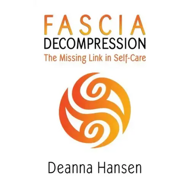 Fascia Decompression: The missing link in self-care