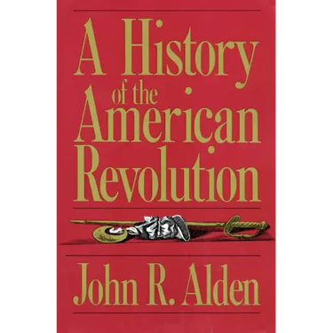 A History of the American Revolution