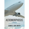 Aeromorphosis