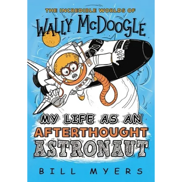 My Life as an Afterthought Astronaut