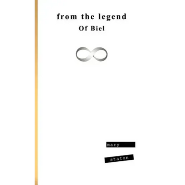 From the Legend of Biel