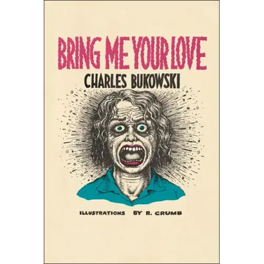 Bring Me Your Love