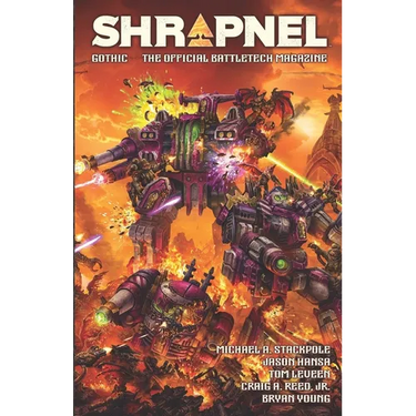 BattleTech: Shrapnel Gothic: (The Official BattleTech Magazine)