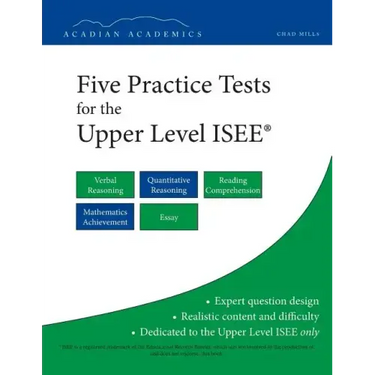 Five Practice Tests for the Upper Level ISEE