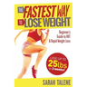 The Fastest Way to Lose Weight: A Beginner's Guide to HIIT For Faster Weight Loss