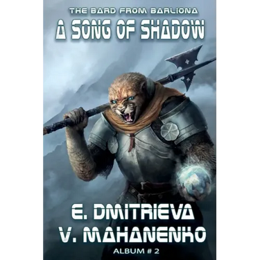 A Song of Shadow (The Bard from Barliona Book #2): LitRPG series