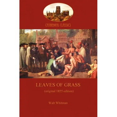 Leaves of Grass - 1855 edition (Aziloth Books)