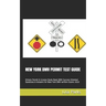 New York DMV Permit Test Guide: Drivers Permit & License Study Book With Success Oriented Questions & Answers for New York DMV written Exams 2020