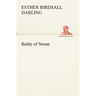 Baldy of Nome