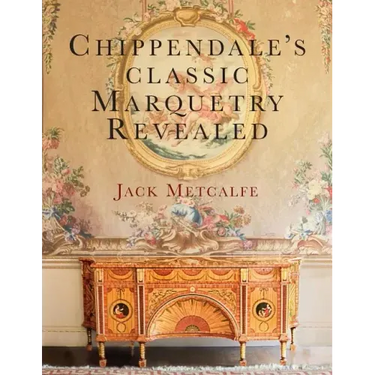 Chippendale's classic Marquetry Revealed