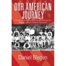 Our American Journey: A History of the Brighton Nisei Women's Club and the Brighton Japanese American Association