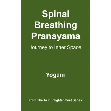 Spinal Breathing Pranayama - Journey to Inner Space