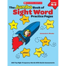 The the Jumbo Book of Sight Word Practice Pages: 200 Top High-Frequency Words with Quick Assessments