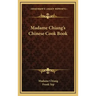 Madame Chiang's Chinese Cook Book