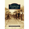 Pembroke 1905-2005