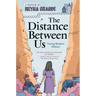 The Distance Between Us: Young Readers Edition