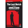 The Last Notch
