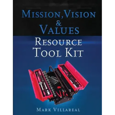 Mission, Vision & Values Resource Tool Kit