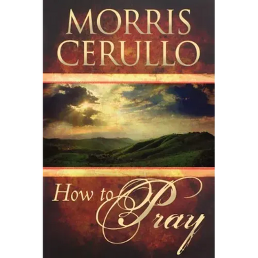 How to Pray