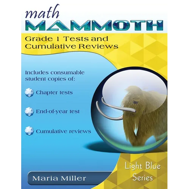 Math Mammoth Grade 1 Tests and Cumulative Reviews