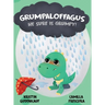 Grumpaloffagus