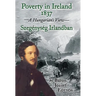 Poverty in Ireland 1837: Szegénység Irlandban