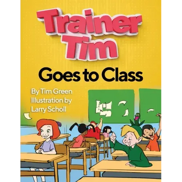 Trainer Tim's Goes to Class
