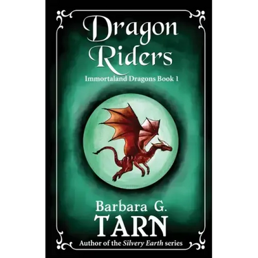 Dragon Riders: Immortaland Dragons Book 1