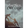 And Then... Deluge
