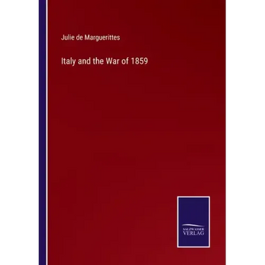 Italy and the War of 1859
