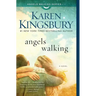 Angels Walking