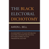 The Black Electoral Dichotomy: An Assessment of Black Republican Electoral Behavior and Political Attitudes During the 2016 Presidential Election