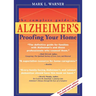 The Complete Guide to Alzheimer's Proofing Your Home