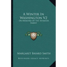 A Winter in Washington V2: Or Memoirs of the Seymour Family