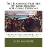 The Flamingo Feather.By. Kirk Munroe (Original Version)