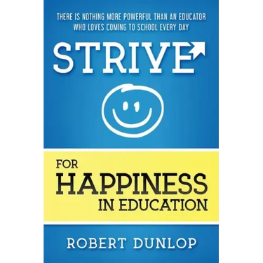 Strive for Happiness in Education