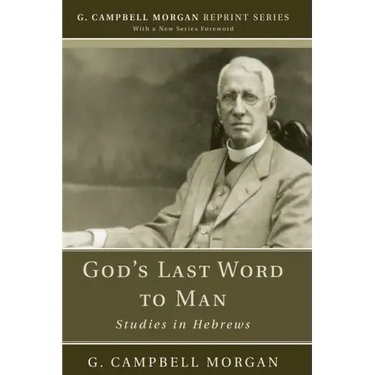 God's Last Word to Man