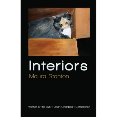 Interiors: Winner of the 2021 Open Chapbook Competition