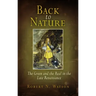 Back to Nature: The Green and the Real in the Late Renaissance
